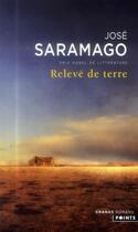 Couverture du livre « Relevé de terre » de Jose Saramago aux éditions Points