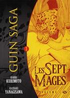 Couverture du livre « Guin saga - les sept mages Tome 1 » de Kaoru Kurimoto et Kazuaki Yanagisawa aux éditions Hicomics