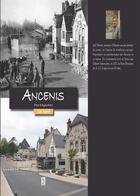 Couverture du livre « Ancenis d'hier à aujourd'hui » de Joel Thievin aux éditions Editions Sutton