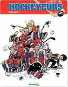 Couverture du livre « Les hockeyeurs Tome 3 : filet garni ! » de Mel et Achde aux éditions Bamboo