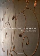 Couverture du livre « Hotel Fouquet's Barrière ; un rêve français » de Therese Rocher aux éditions Flammarion