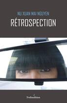 Couverture du livre « Retrospection » de Nu Xuan Mai Nguyen aux éditions Francois Baudez