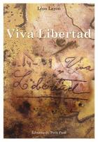 Couverture du livre « Viva libertad » de Leon Layon aux éditions Petit Pave