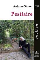 Couverture du livre « Pestiaire » de Antoine Simon aux éditions Maelstrom