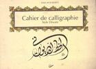 Couverture du livre « Cahier de calligraphie ; style diwani » de Salah Moussawy aux éditions Bachari