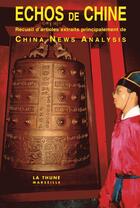 Couverture du livre « Echos De Chine » de Rene Quan Yan Chui aux éditions La Thune