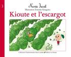 Couverture du livre « Kioute et l'escargot » de Nanie Iscuit aux éditions Les Sentes