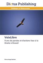 Couverture du livre « Voixlibre » de Bastien-P aux éditions Dictus