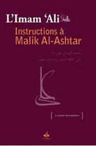Couverture du livre « Instructions à Malik Ashtar » de Ali Imam aux éditions Albouraq