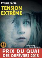 Couverture du livre « Tension extreme » de Sylvain Forge aux éditions Sixtrid