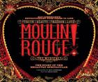 Couverture du livre « Moulin Rouge ! the musical » de David Cote aux éditions Rizzoli