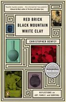 Couverture du livre « Red Brick, Black Mountain, White Clay » de Benfey Christopher aux éditions Penguin Group Us