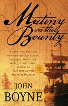 Couverture du livre « Mutiny On The Bounty » de John Boyne aux éditions Epagine