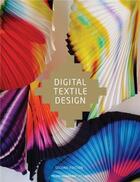 Couverture du livre « Digital textile design (2nd ed) » de Bowles Melanie aux éditions Laurence King