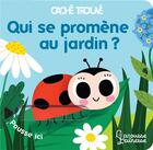 Couverture du livre « Qui se promene au jardin ? » de Sonia Baretti aux éditions Larousse