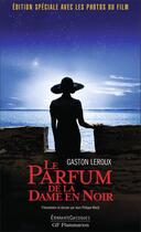 Couverture du livre « Le parfum de la dame en noir » de Gaston Leroux aux éditions Flammarion