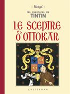 Couverture du livre « Les aventures de Tintin Tome 8 : le sceptre d'Ottokar » de Herge aux éditions Casterman