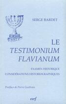 Couverture du livre « Le Testimonium Flavianum » de Serge Bardet aux éditions Cerf