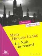 Couverture du livre « La nuit du renard » de Mary Higgins Clark aux éditions Magnard