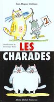 Couverture du livre « Les charades » de Jean-Hugues Malineau aux éditions Albin Michel