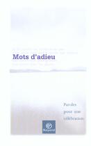 Couverture du livre « Mots d'adieu » de  aux éditions Bayard