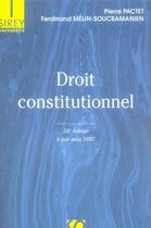 Couverture du livre « Droit constitutionnel (26e édition) » de Pierre Pactet et Ferdinand Mélin-Soucramanien aux éditions Sirey