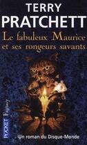 Couverture du livre « Les annales du Disque-monde : le fabuleux Maurice et ses rongeurs savants » de Terry Pratchett aux éditions Pocket