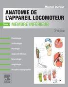 Couverture du livre « Anatomie de l'appareil locomoteur Tome 1 » de Michel Dufour aux éditions Elsevier-masson