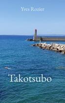 Couverture du livre « Takotsubo » de Yves Rozier aux éditions Books On Demand