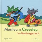 Couverture du livre « Marilou et Crocolou : le déménagement » de Ophelie Texier aux éditions Actes Sud Jeunesse