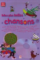 Couverture du livre « Mes plus belles chansons » de Francine Chantereau aux éditions Sbbs
