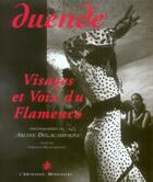 Couverture du livre « Duende, visages et voix du flamenco » de Delacampagne. A aux éditions L'archange Minotaure