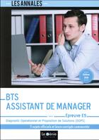 Couverture du livre « BTS assistant de manager ; épreuve E5 (6e édition) » de Bernadette Voisin aux éditions Genie Des Glaciers