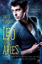 Couverture du livre « L'horoscope amoureux Tome 1 ; Leo loves aries » de Anyta Sunday aux éditions Mxm Bookmark
