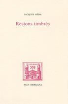 Couverture du livre « Restons timbrés » de Jacques Reda aux éditions Fata Morgana