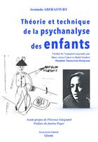 Couverture du livre « Théorie et technique de la psychanalyse des enfants » de Arminda Aberastury aux éditions Cesura