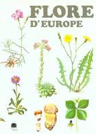 Couverture du livre « Flore D'Europe » de Triska aux éditions Grund