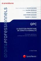 Couverture du livre « QPC, la question prioritaire de constitutionnalité (2e édition) » de  aux éditions Lexisnexis