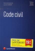 Couverture du livre « Code civil (édition 2015) » de Laurent Leveneur aux éditions Lexisnexis