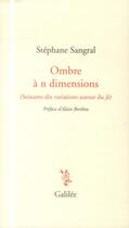 Couverture du livre « Ombre à n dimensions » de Stephane Sangral aux éditions Galilee