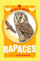 Couverture du livre « Jeu des 7 familles : les rapaces » de  aux éditions Ouest France