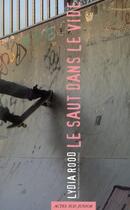 Couverture du livre « Le saut dans le vide » de Lydia Rood aux éditions Actes Sud Junior