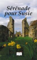 Couverture du livre « Sérénade pour Susie » de Silia Lyne aux éditions Les Sentiers Du Livre