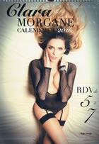 Couverture du livre « Calendrier mural 2016 ; Clara Morgane ; RDV de 5 à 7 » de Clara Morgane aux éditions Hugo Image