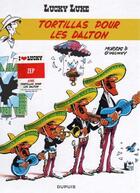 Couverture du livre « Lucky Luke Tome 31 : tortillas pour les Dalton » de Rene Goscinny et Morris aux éditions Dupuis