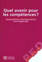 Couverture du livre « Quel avenir pour les competences ? » de Bosman aux éditions De Boeck