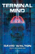 Couverture du livre « Terminal mind » de David Walton aux éditions Panini