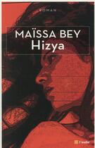 Couverture du livre « Hizya » de Maissa Bey aux éditions Editions De L'aube