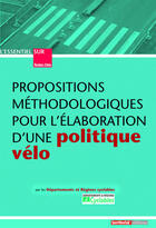 Couverture du livre « Propositions méthodologiques pour l'élaboration d'une politique vélo » de  aux éditions Territorial