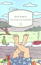 Couverture du livre « Une annee sans ma femme » de David Angevin aux éditions Motifs